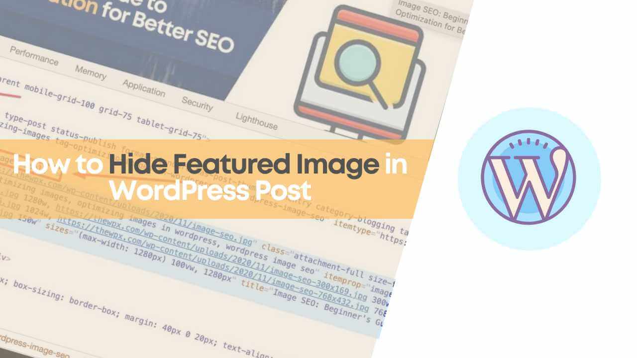 how to hide featured image in wordpress